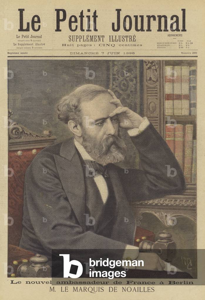 The Marquis de Noailles, the new French Ambassador to Berlin (colour litho)