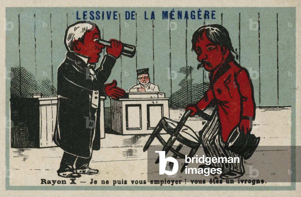 X rays - I can't employ you! You're a drunk (chromolitho)