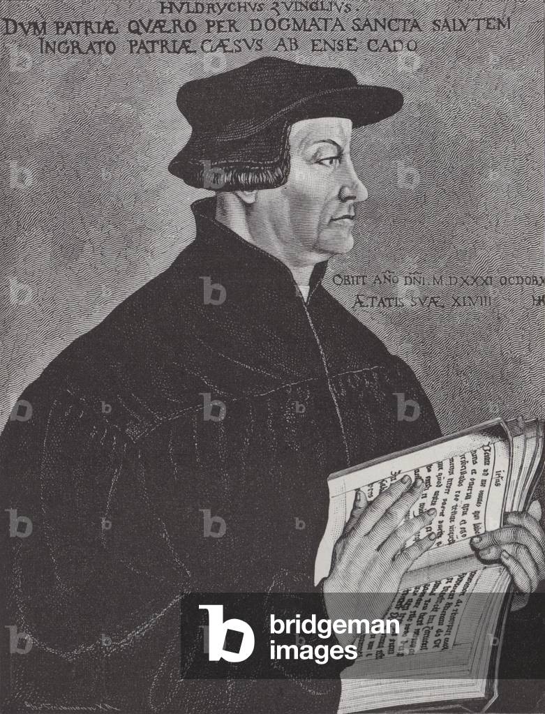 Huldrych Zwingli, leader of the Reformation in Switzerland (engraving)
