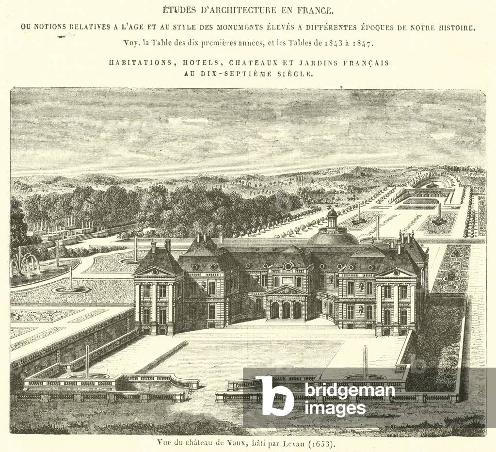 Vue du chateau de Vaux, bati par Levau, 1653 (engraving)