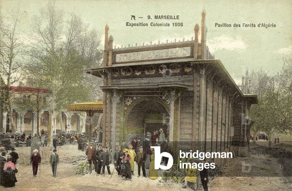 Marseille, Exposition Coloniale 1906, Pavillon Des Forets D'Algerie (colour photo)