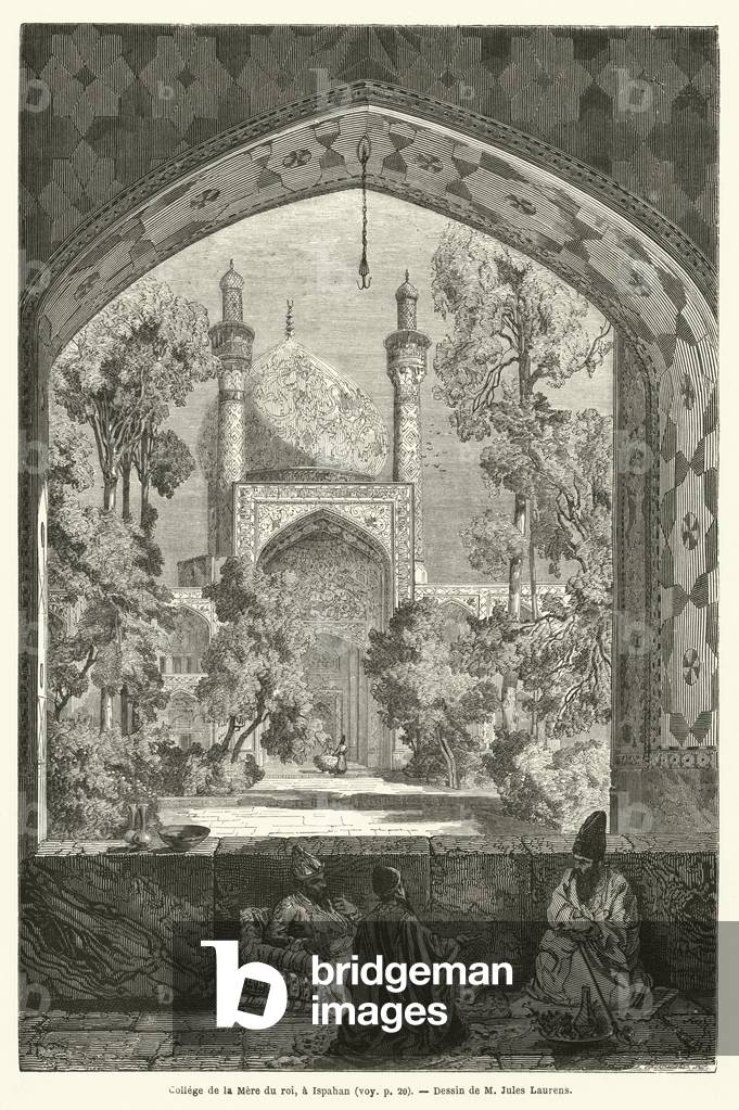 College de la Mere du roi, a Ispahan (engraving)