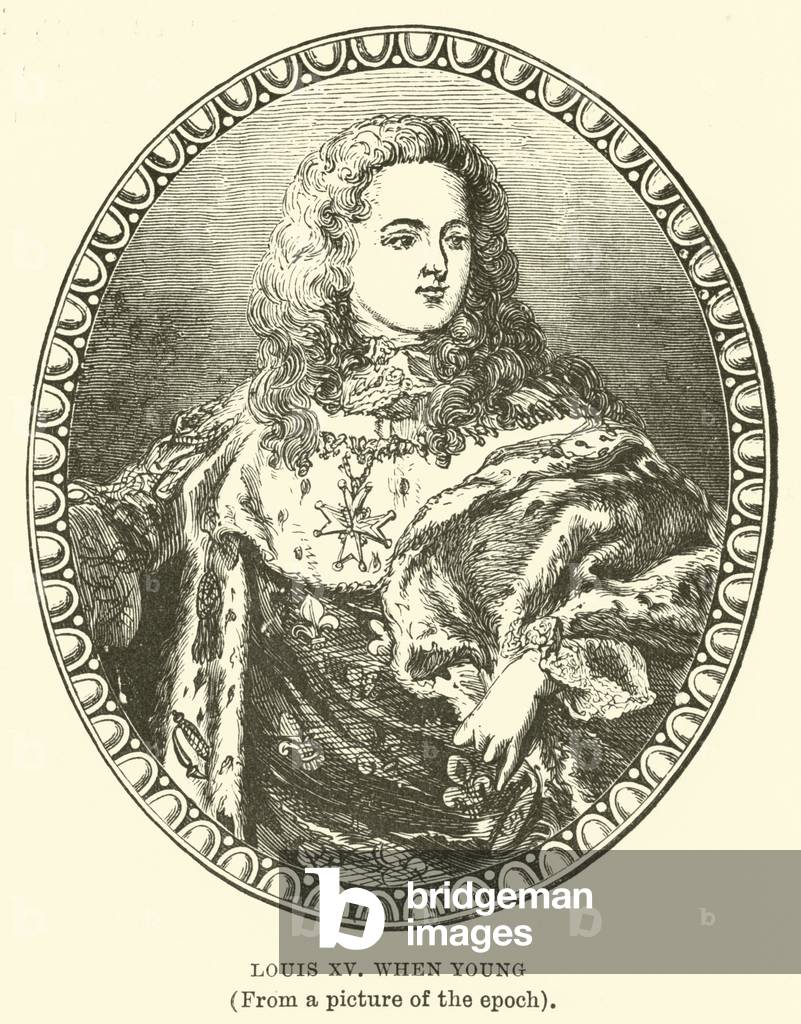 Louis XV when Young, (From a picture of the epoch) (engraving)