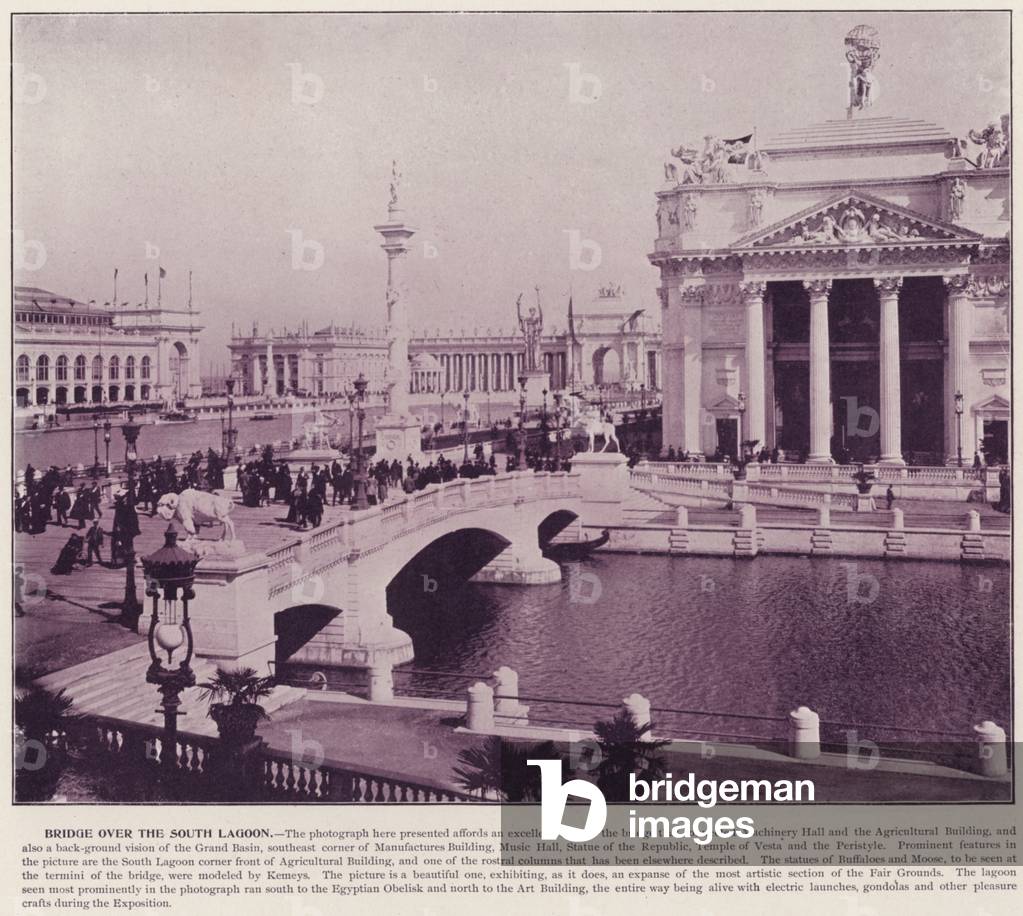 Chicago World's Fair, 1893: Bridge over the South Lagoon (b/w photo)