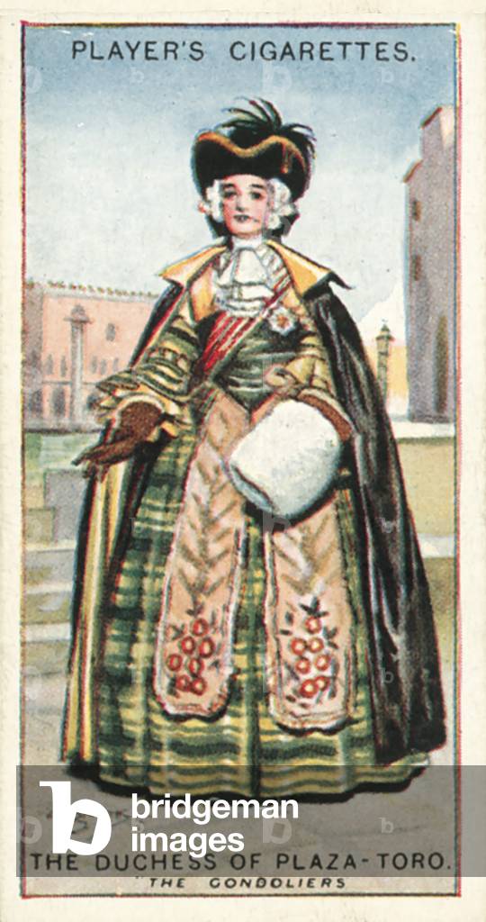 Gilbert and Sullivan, The Duchess of Plaza-Toro, The Gondoliers (colour litho)