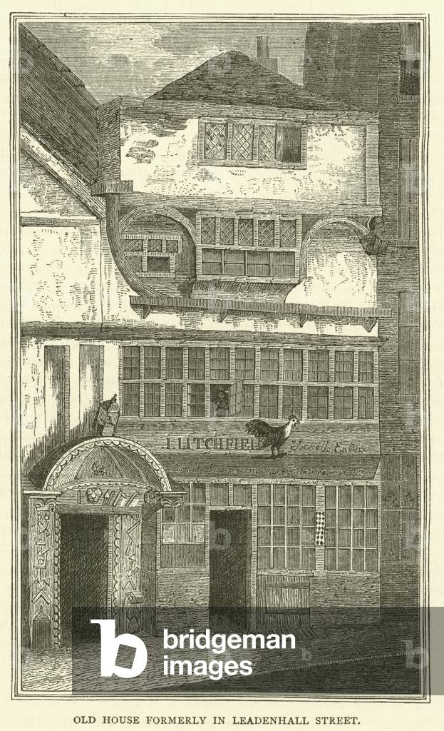 Old House formerly in Leadenhall Street (engraving)