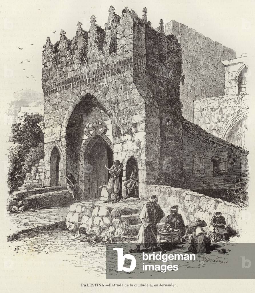 Palestina, Entrada de la ciudadela, en Jerusalen (engraving)