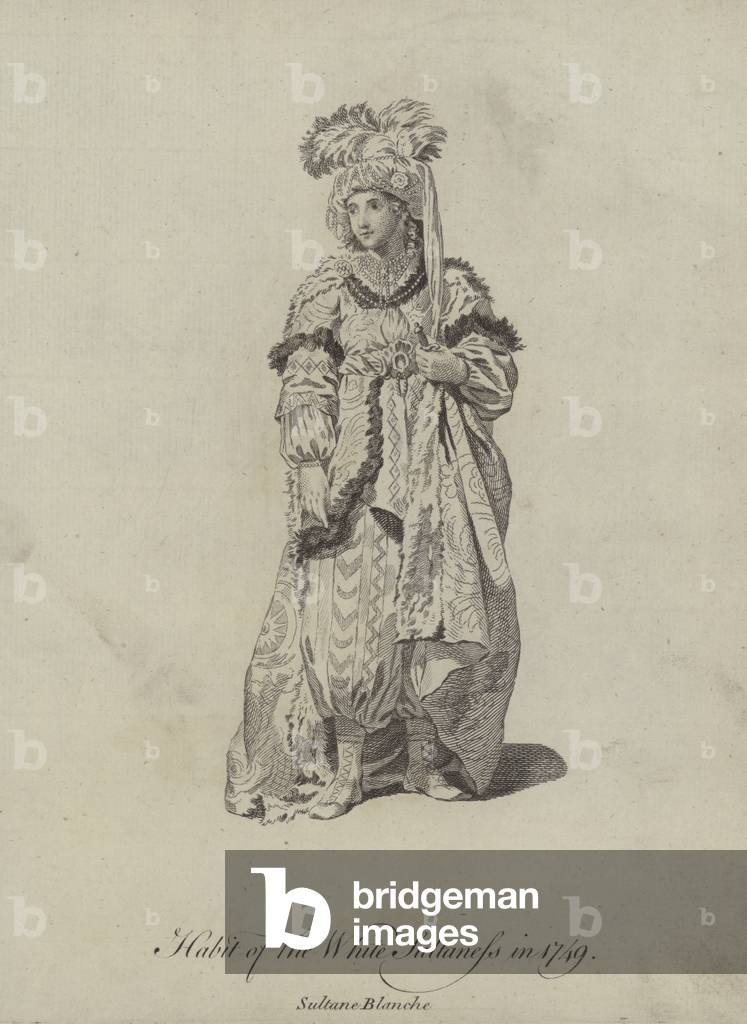Habit of the White Sultaness in 1749. (engraving)