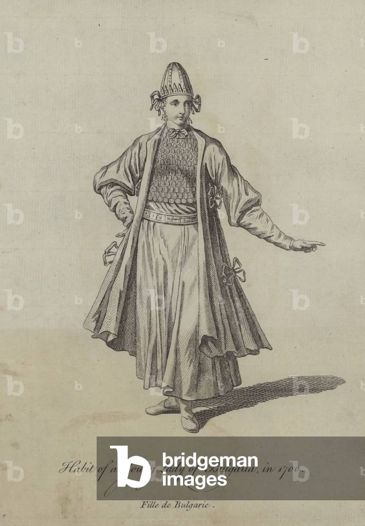 Habit of a Young Lady of Bulgaria in 1700 (engraving)