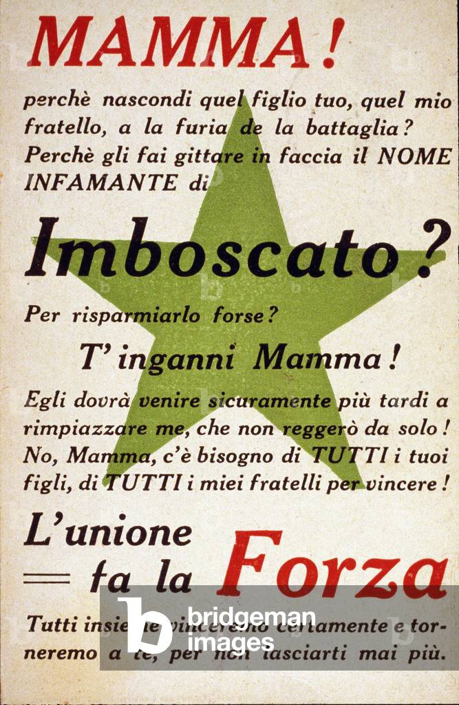 First World War: “Union makes strength”” Italian propaganda map calling on volunteers to wrap up and denouncing ambushes. 1918