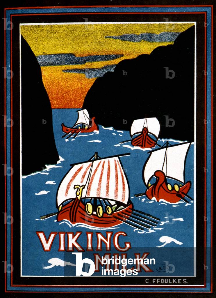 Drakkars on a river, pub. for Viking Milk by Foulkes, poster n.d. 19th century.
