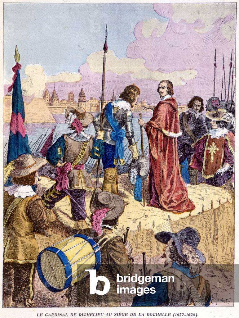 Cardinal Richelieu at the Siege of La Rochelle (1627 - 1628)