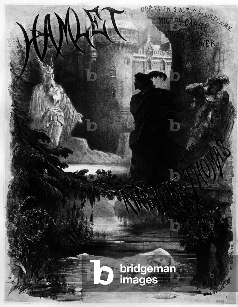 Opera: Poster of Hamlet (on a music by Ambroise Thomas, lyrics by Michel Carre and Jules Barbier), 19th century, Bibl. of the opera.