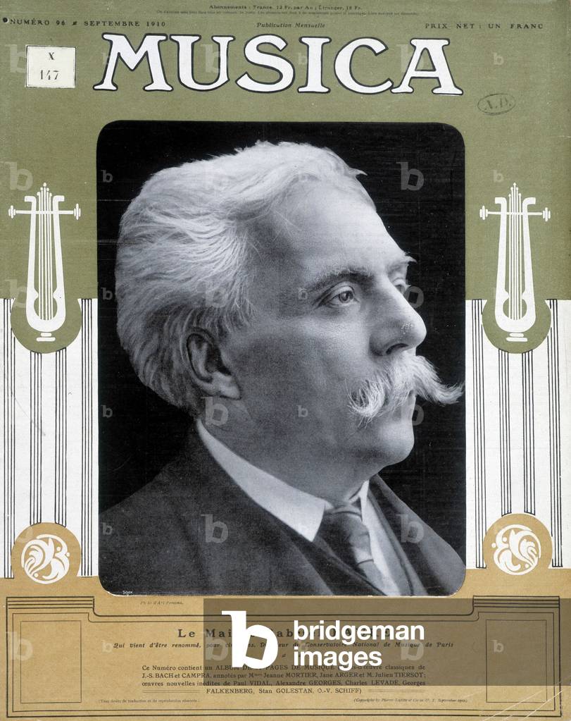 Portrait of Master Gabriel Fauré (1845-1924), cover of “Musica”, No. 96 of September 1910.