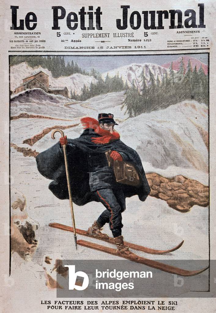 Les facteurs des Alpes emploient le ski pour faire leur tournée dans la neige - in ""Le Petit Journal"" du 15/
