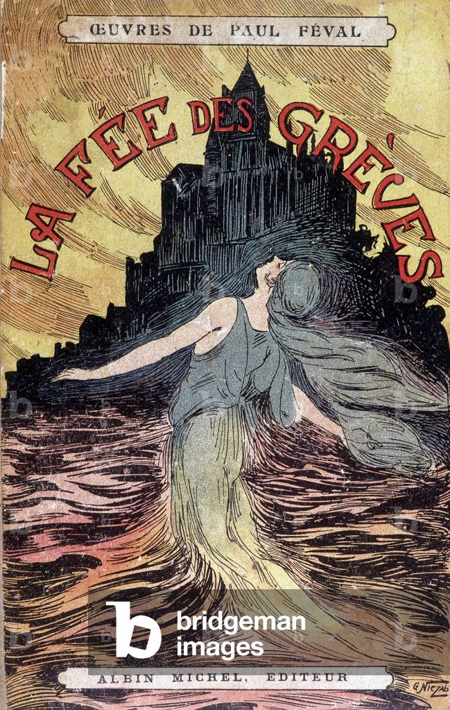 Cover of the book “” La fée des Grèves””, by Paul Féval, ed. Albin Michel