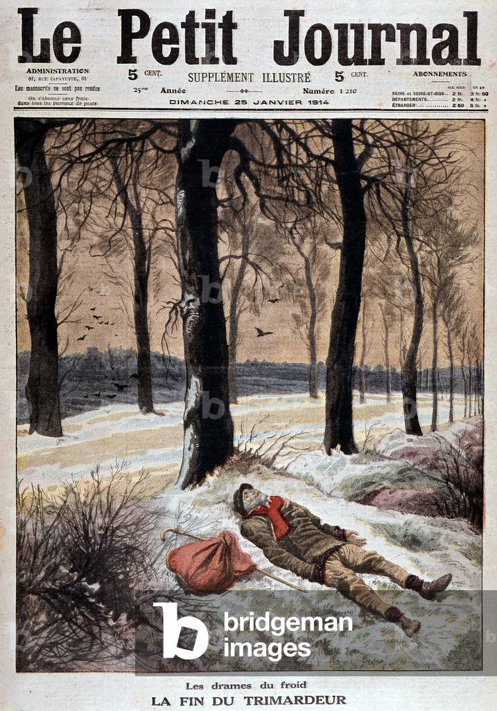 Les dramas du froid: La fin du trimardeur, (Vagabond died of cold in the snow landscape) - in Le petit journal January 25, 1914