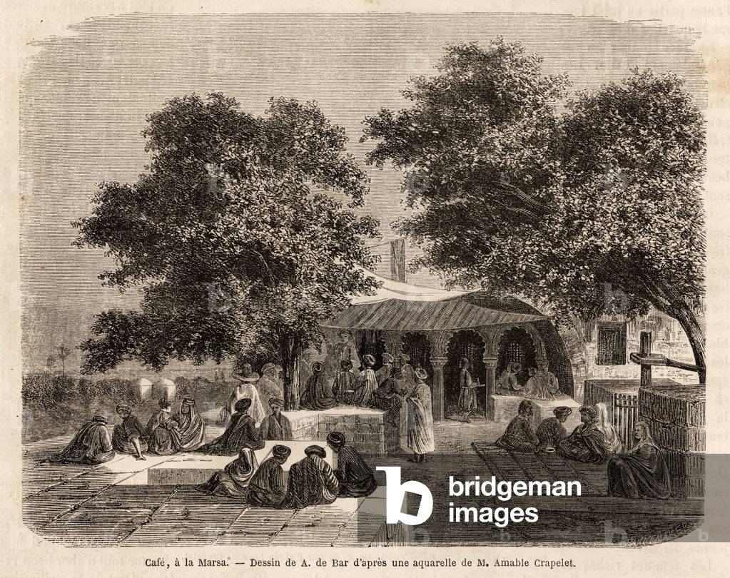 View of a cafe in La Marsa (Tunis), drawing by A.de Bar, to illustrate a trip to Tunis, in 1859, by Amable Crapelet. Engraving in “” Le tour du monde””, edited by Edouard Charton, 1865. Selva's collection.