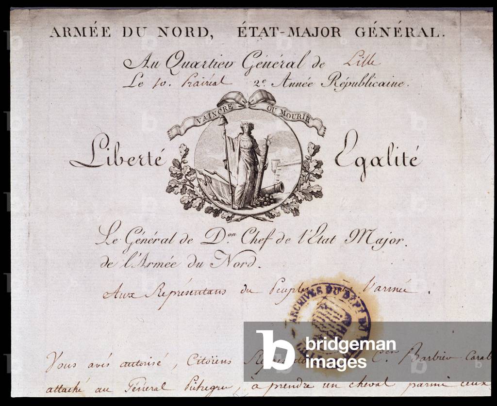 French Revolution: official military document of the General Staff of the Army of the North dated 10 Prairial year II (21/05/1794) struck by the Republican symbol “” Liberte Egalite, Defeat or Die””. Departmental Archives of Nord Lille