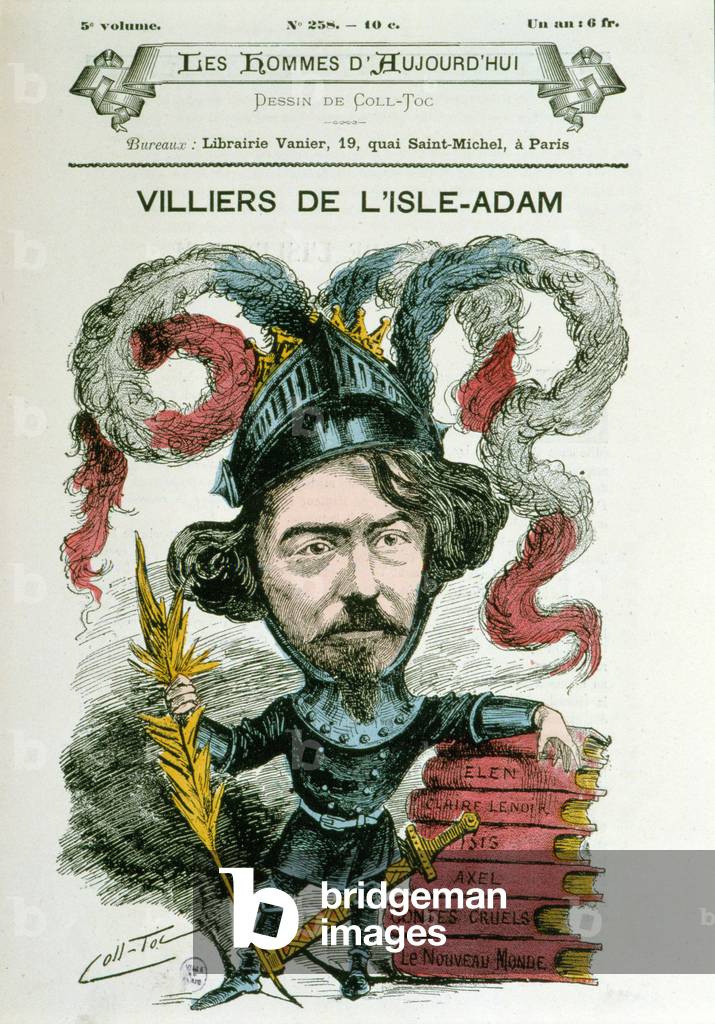 Auguste Villiers de L'Isle Adam (Isle-Adam) (1838-1889) - by Coll-Toc, in “” The men of today””