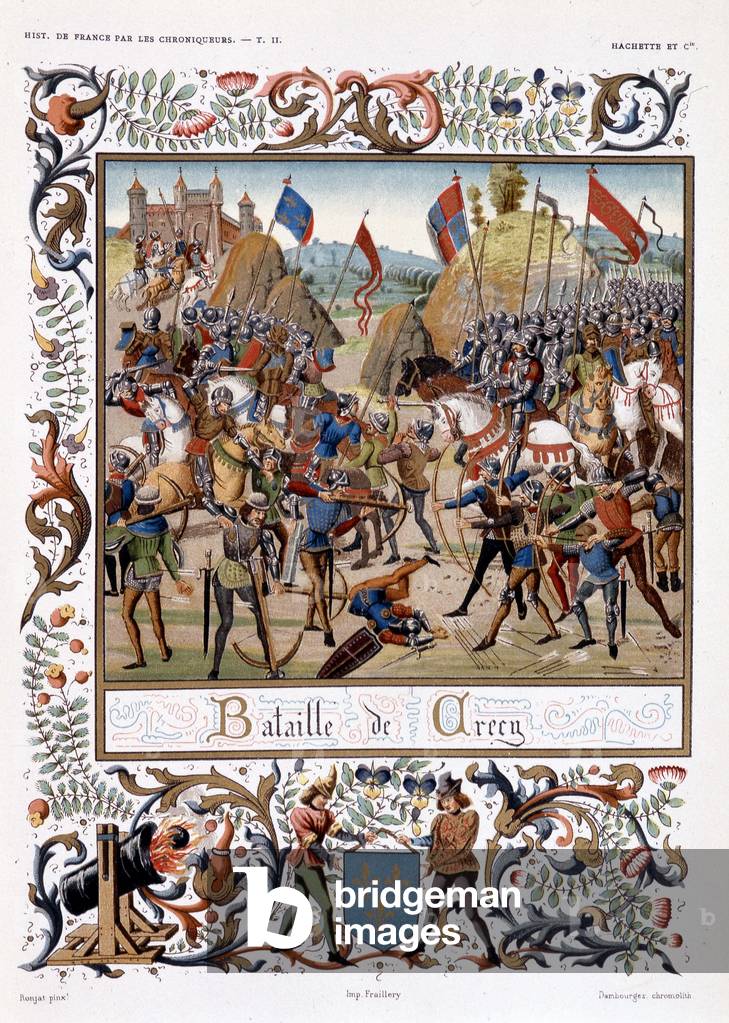 Battle of Crécy during the 100 Years War, 1346 - in “” Les Chroniqueurs de l'histoire de France from the origins to the 16th century”” by Mme de Witt, Paris, 1886. (AD Azuu263).
