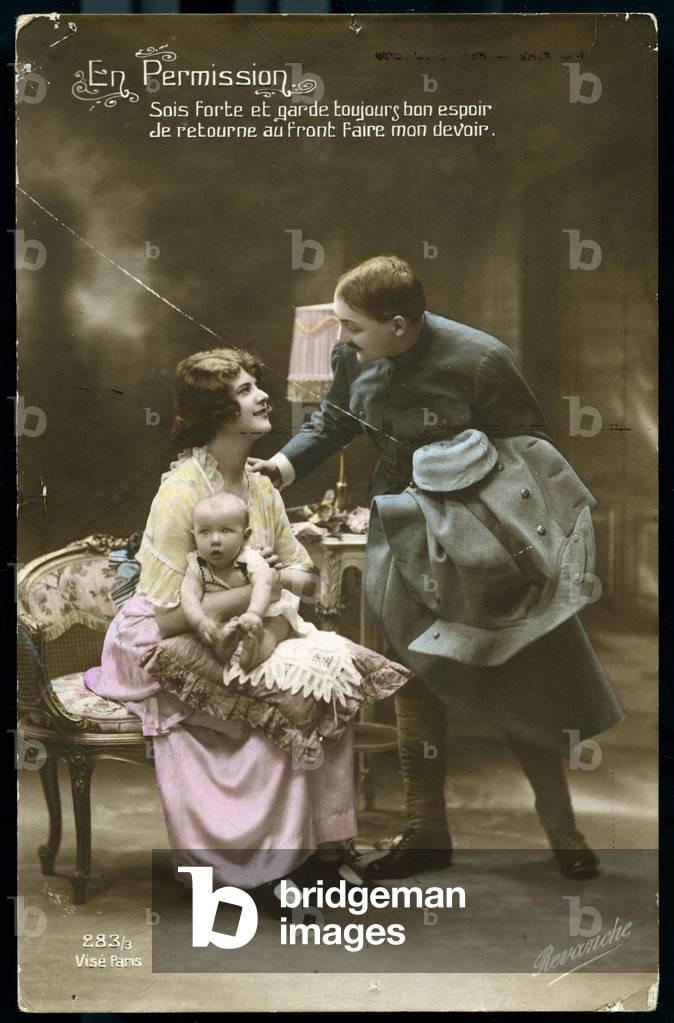 First World War: France, Postcard showing the photo in studio of a permissionary starting at the front of a light heart, 1916, on permission: be strong and always keep good hope, I return to the front doing my duty