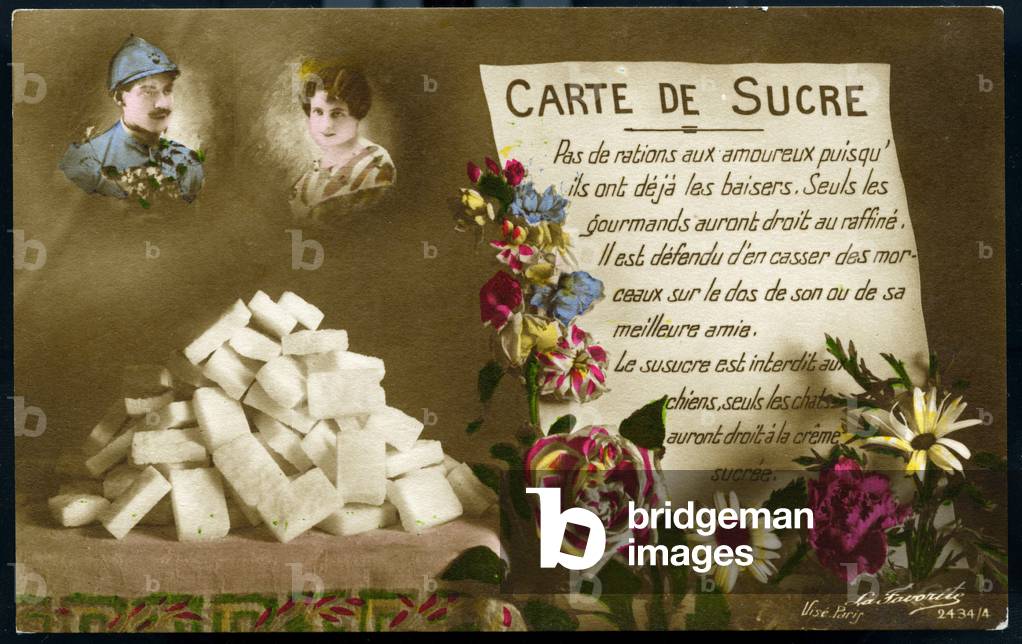 First World War: France, Postcard showing a parody of the rationing card for sugar, 1916, sugar card: “” No rations to lovers since they have already kissed. Only gourmets will be entitled to the refinement. It is forbidden to break pieces on the back of your best friend. Susugar is forbidden to dogs, only cats will have the right to sugar cream