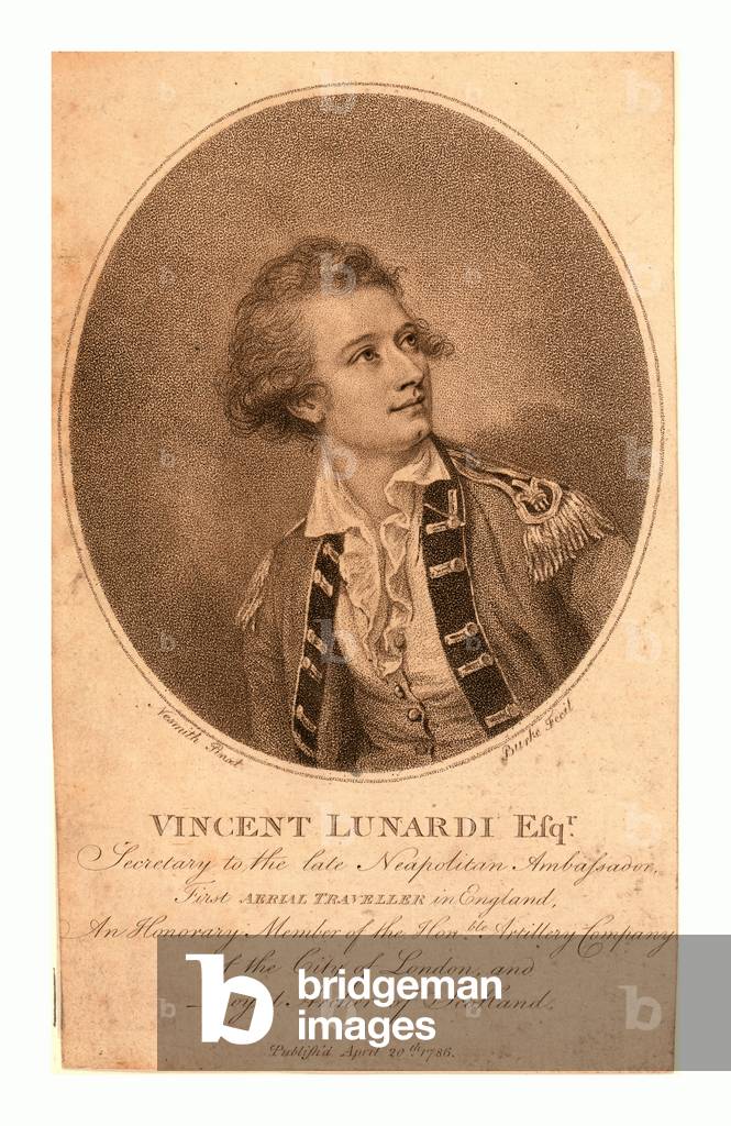 Vincent Lunardi Esqr., Secretary to the Late Neapolitan Ambassador, First Aerial Traveller in England. An Honorary Member of the Honble. Artillery Company of the City of London and Royal Archer of Scotland, Nesmith, Pinxt. ; Burke, Fecit.
