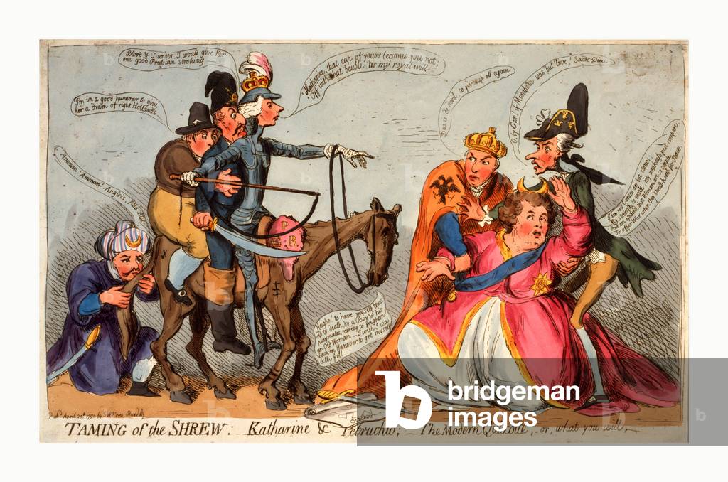 Taming of the Shrew, Katharine and Petruchio, the Modern Quixotte, or, What You Will, Gillray, James, 1756-1815, Engraving 1791, Catherine II, Faint and Shying Away from William Pitt, Who Appears As Petruchio, and Don Quixote on Horseback (a Lean and Scarred George III Whose Authority Has Been Usurped by Pitt), Seated behind Pitt Are the King of Prussia and a Figure Representing Holland As Sancho Panza, Selim III Kneels to Kiss the Horse's Tail; a Gaunt Figure Representing the Old Order in France and Leopold II Render Assistence to Catherine by Preventing Her from Falling to the Ground.