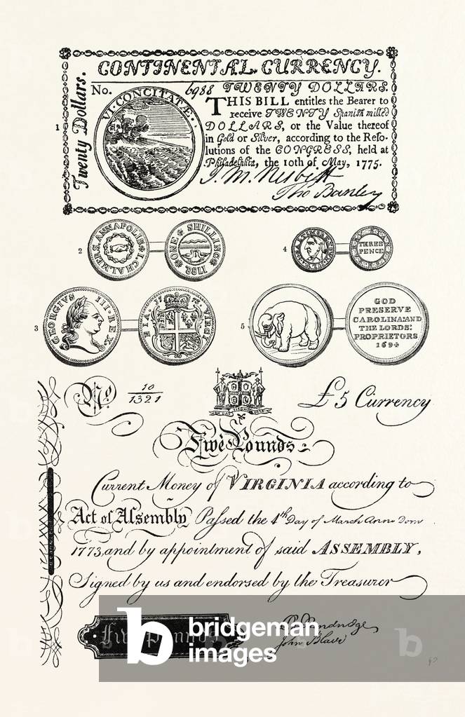 American Coins and Paper Money: 1. American 20 Dollar Bill (1775); 2. Maryland Shilling, 1788 (from the British Museum); 3. George the Third American Half-Penny (from the British Museum); 4. Barry Standish (Baltimore) Threepenny-Piece (from the British Museum); 5. Carolina Halfpenny, 1694 (from the British Museum); 6. Virginia £5 Bill (1773), US, USA, 1870s Engraving