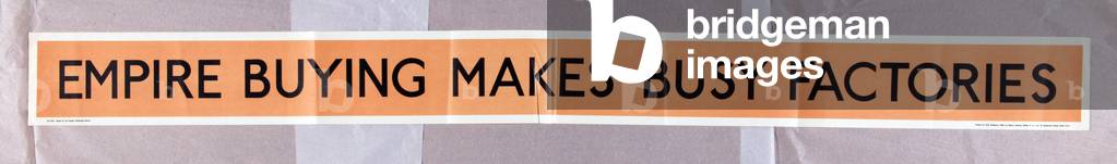 Empire Buying Makes Busy Factories, series title [6319406] (colour litho)