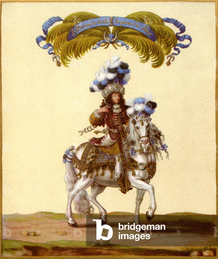 The Prince of Conde as the Emperor of Turkey, part of the Grand Carousel Given by Louis XIV in front of the Tuileries, Paris, France, 5th June 1662, to celebrate the birth of the Dauphin