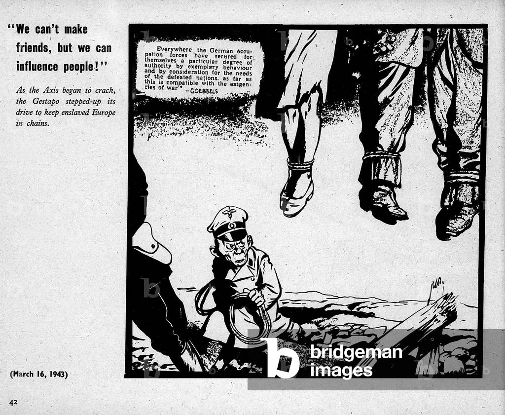We Can't Make Friends, But We Can Influence People!, 16/03/1943 (b/w photo)