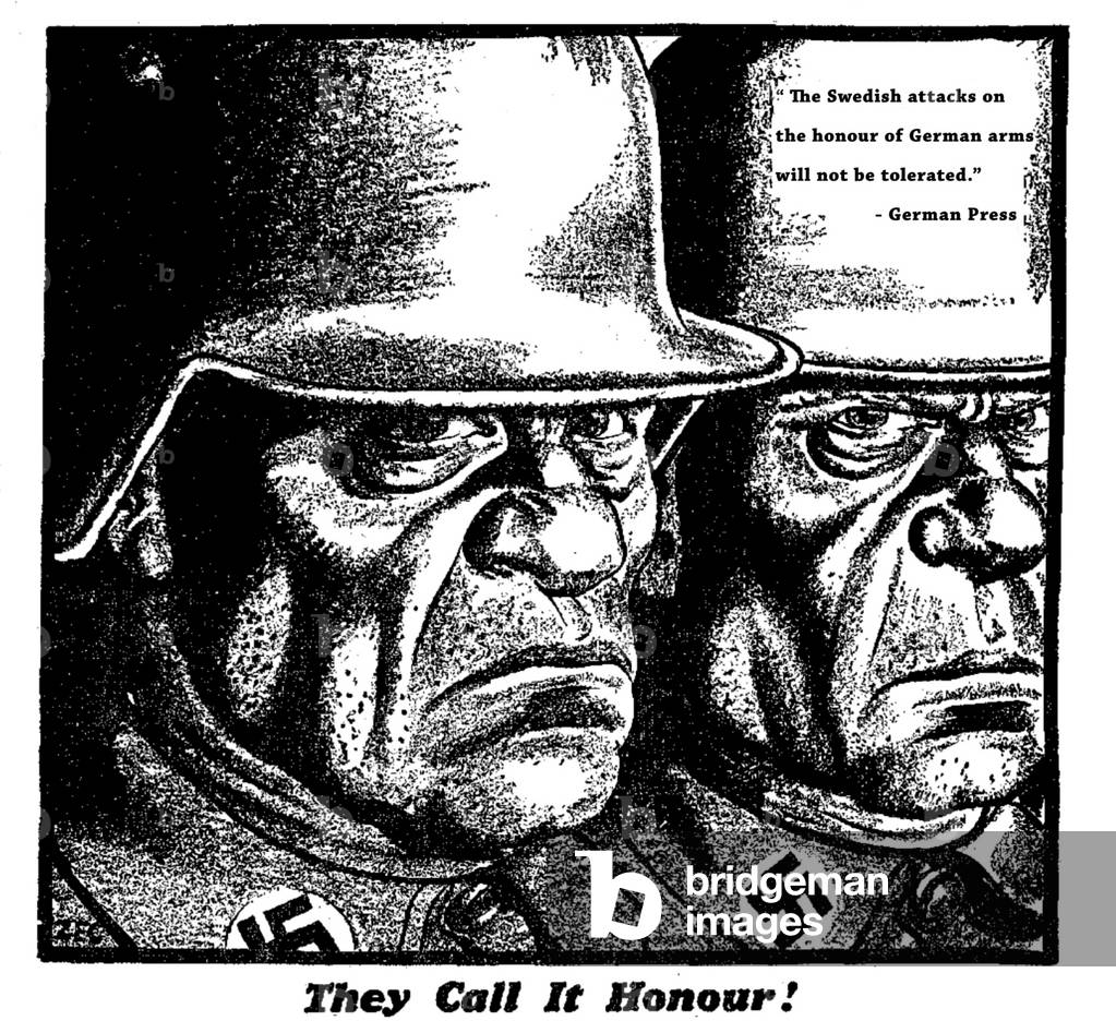 They Call It Honour!, Swedish attacks on the honour of German armswill not be tolerated. German Press, 25th April 1940 (b/w illustration)