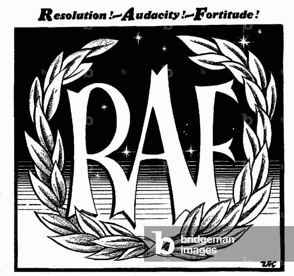 Resolution! - Audacity! - Fortitude! 10th August 1940 (b/w photo)