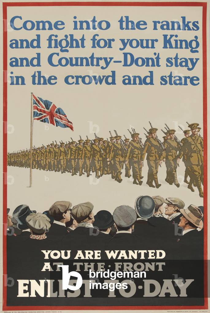 Come into the ranks and fight for your King and Country, 1915 circa (chromolitho)