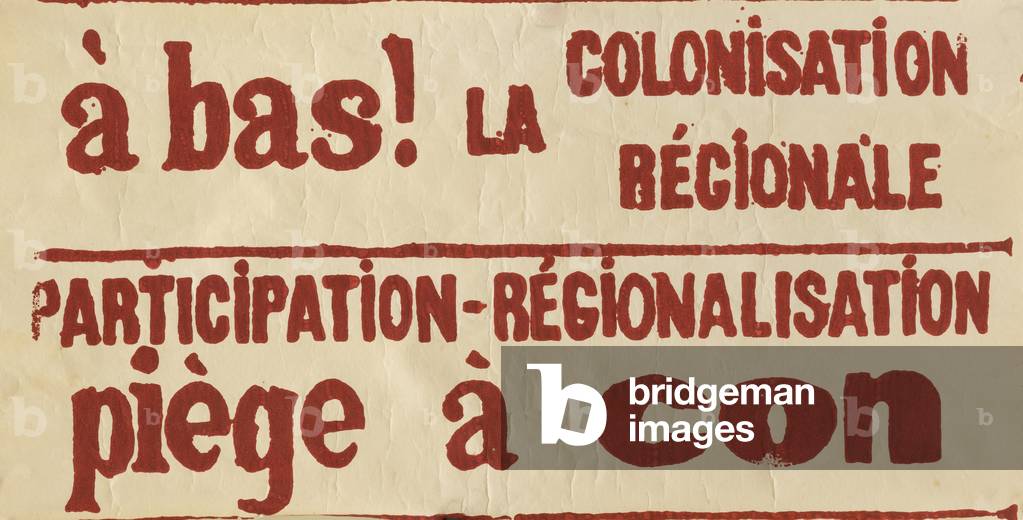Poster, France, May 1968: Down with regional colonization , 1968 (poster)