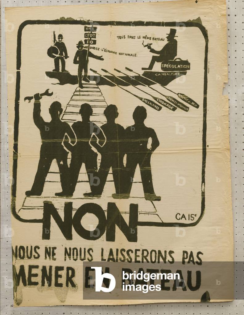 Poster, France, May 1968: No, we will not be led up the garden path, CGT, CFDT, FO defend the national economy (against speculation and capitalism), 1968 (poster)