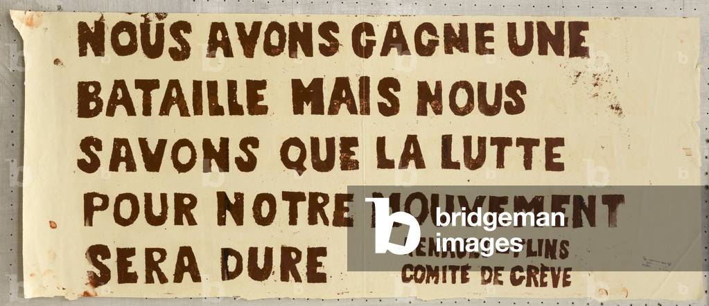 France - Poster May 1968 - Poster, France, May 68: We won a battle, but we know the struggle for our movement will be hard. Renault Flins Committee of strike. Text poster, serigraphy 43 x 88 cm