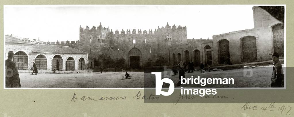 Damascus Gate, Jerusalem, 14th December 1917 (b/w photo)