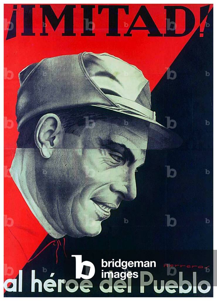 Spain: The anarchist leader Buenaventura Durruti, 1896-1936, 'Hero of the People'