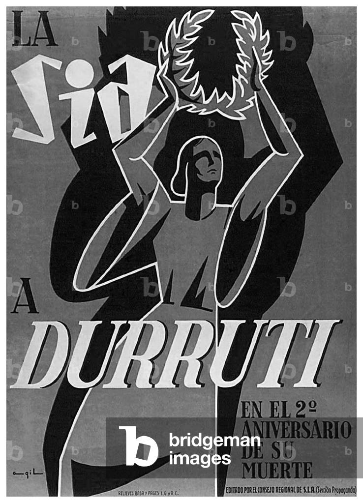 Spain: Poster commemorating the 2nd anniversary of the death of the anarchist leader Buenaventura Durruti, 1896-1936