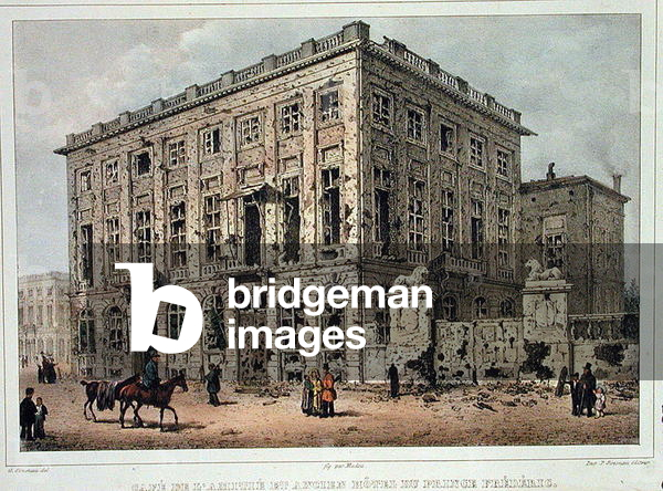 The Cafe Amitie and the Old Hotel du Prince Frederic, Brussels, after the Fighting of 23rd-26th September 1830, engraved by Jean Baptiste Madou (1796-1877) (coloured engraving)