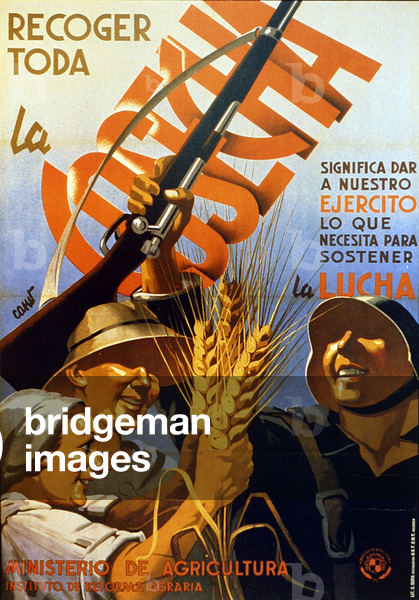 'Gathering the harvest means giving our army what it needs to continue the fight', Republican poster (colour litho)