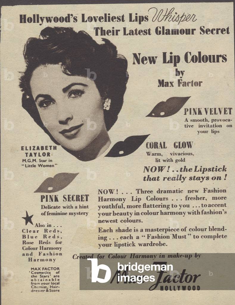 Advert: Hollywood movie star Elizabeth Taylor advertising Max Factor lipstick, 1949 (b/w photo)