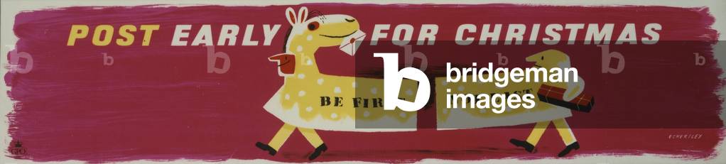 Be First Not Last - Post Early for Christmas, 1955 (colour litho)