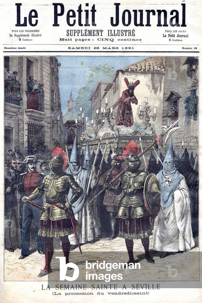 Holy Week in Sevilla: the Good Friday procession, frontpage of french newspaper Petit Journal march 28, 1891