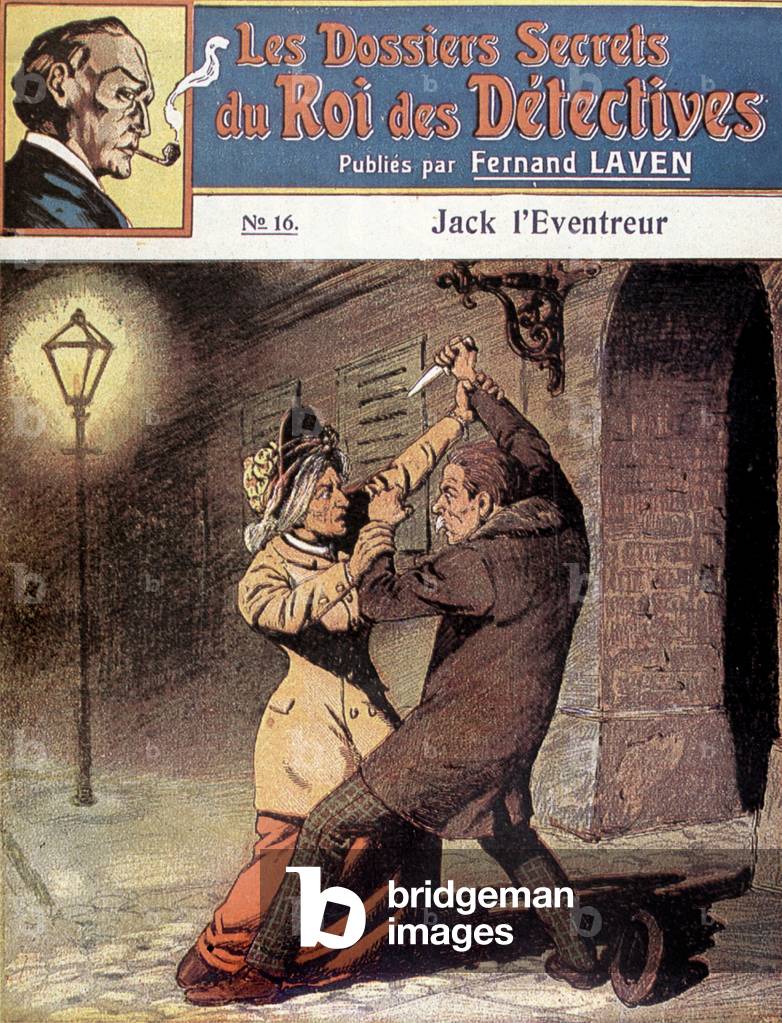 The first feats of Sherlock Holmes: Jack the Ripper by Arthur Conan Doyle 1909