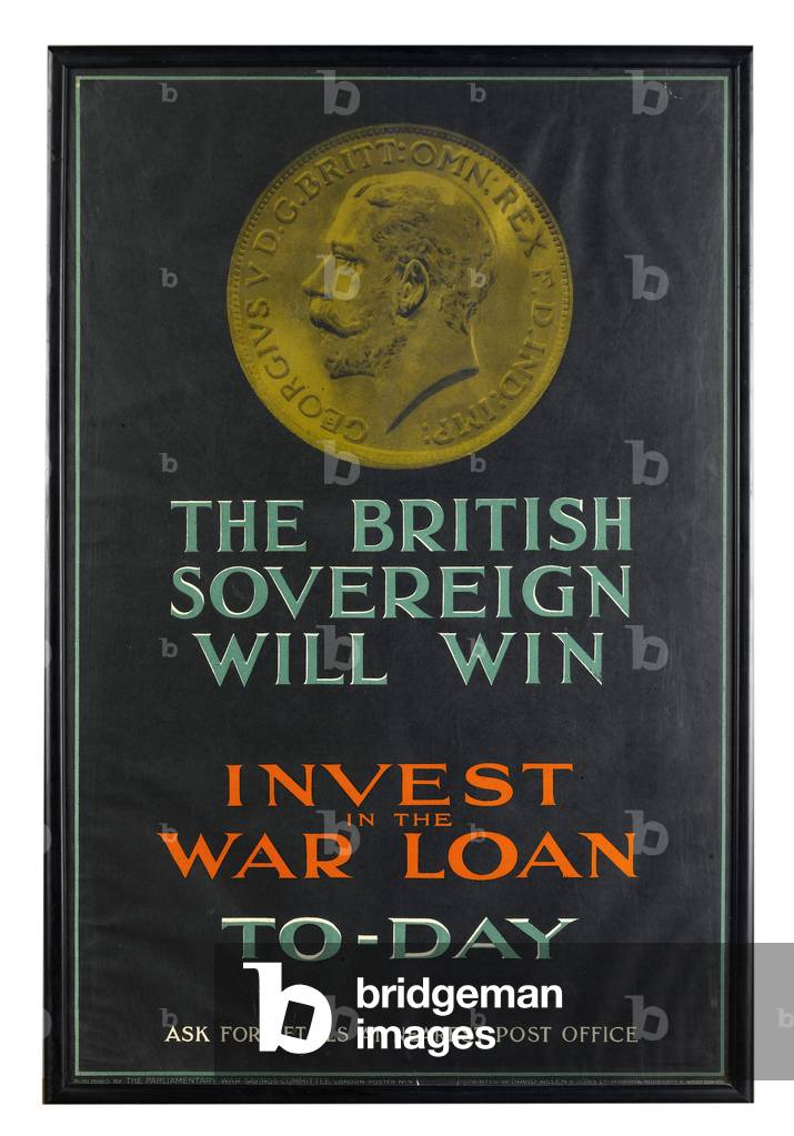 The British Sovereign Will Win, WWI war loan poster, 1914-18 (colour litho)