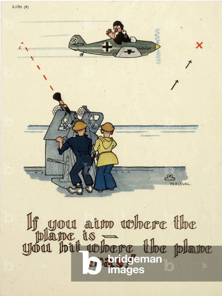 If you aim where the plane is - you hit where the plane was!, 1939-45 (colour litho)